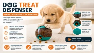 dog treat dispenser helping puppies stay active, curious, and engaged during indoor play