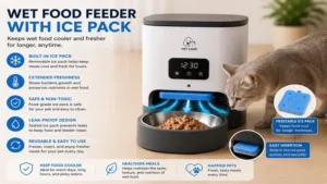 wet food feeder with ice pack keeping wet food cool and fresh for longer periods.