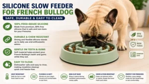 Silicone slow feeder for French Bulldog made from food-grade BPA-free material for safe, durable, and easy-to-clean daily use.
